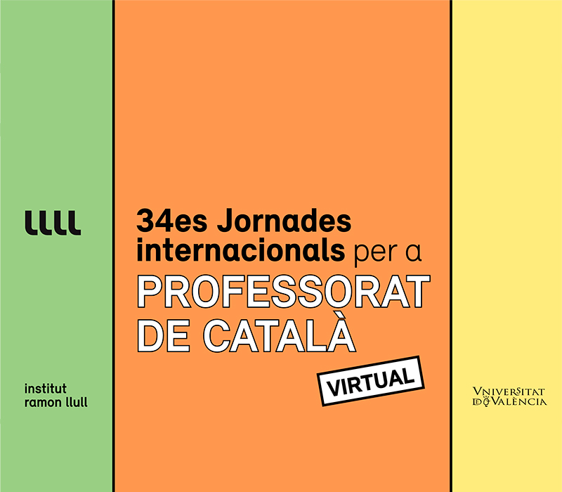 34es JORNADES INTERNACIONALS PER A PROFESSORS DE CATALÀ