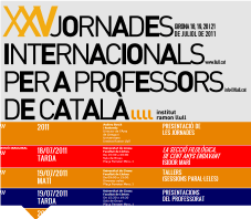 XXV Jornades Internacionals per a Professors de Català 2011
