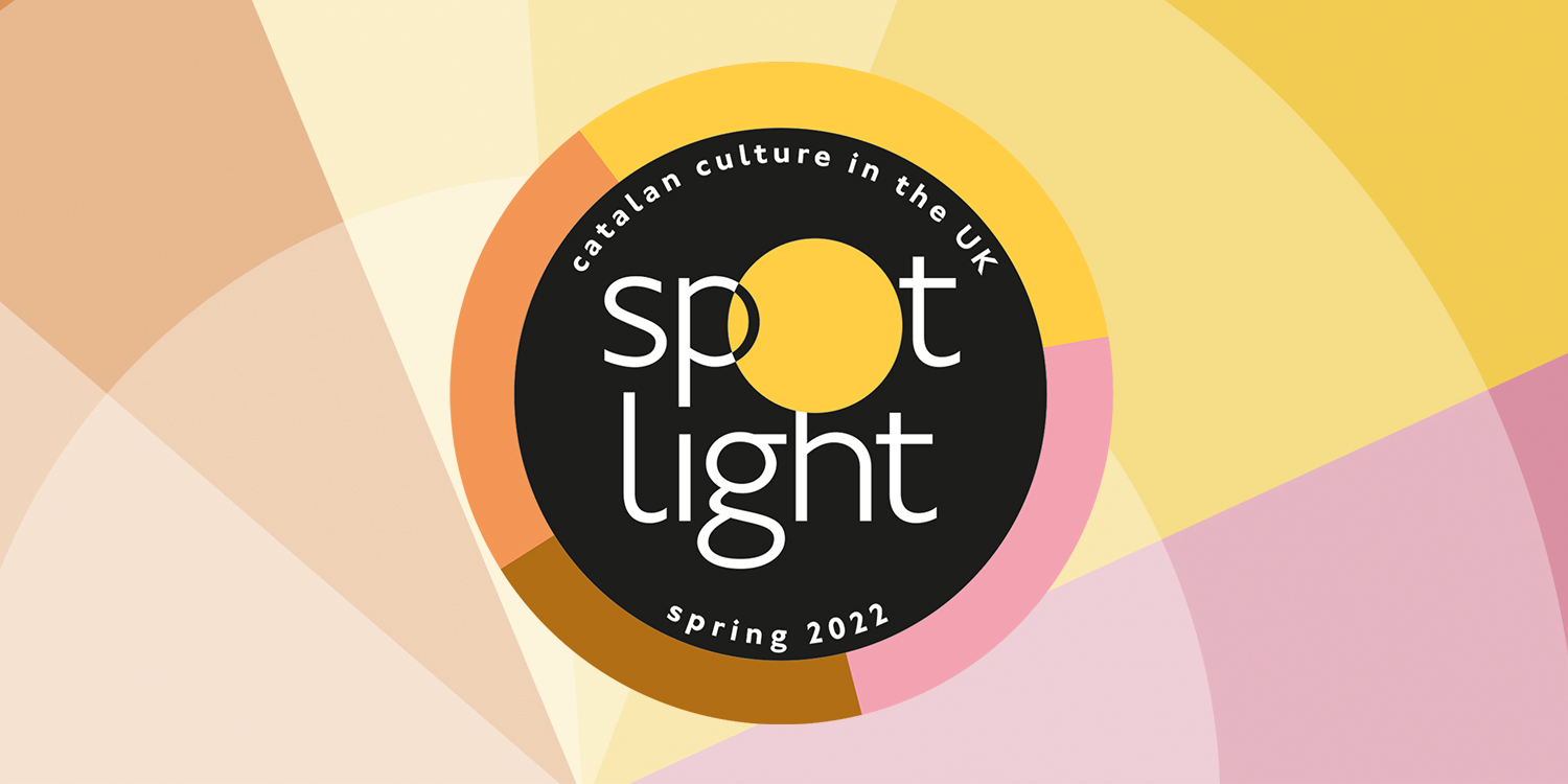 SPOTLIGHT ON CATALAN CULTURE IN THE UK